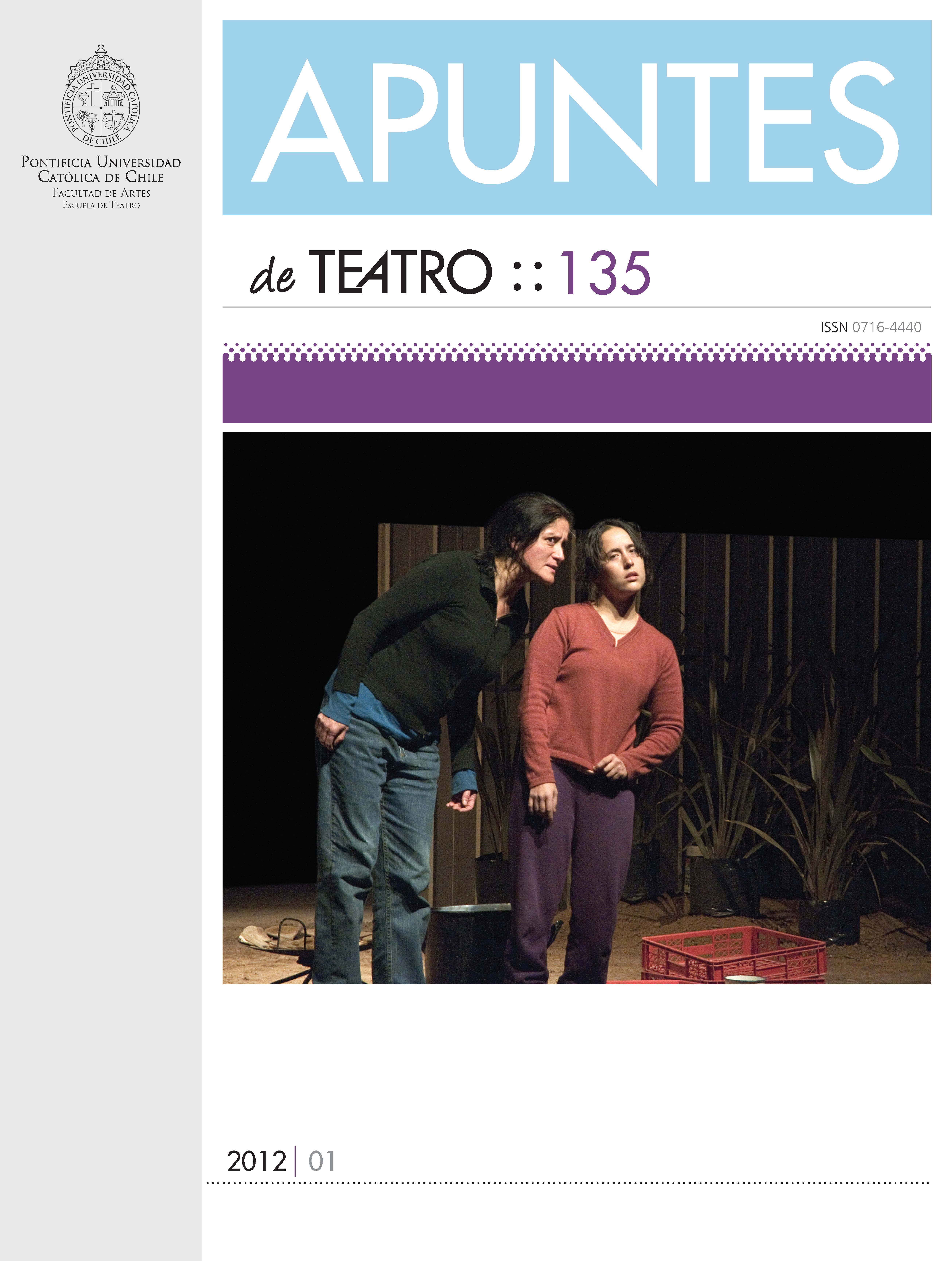 					View No. 135 (2012): Apuntes de Teatro
				