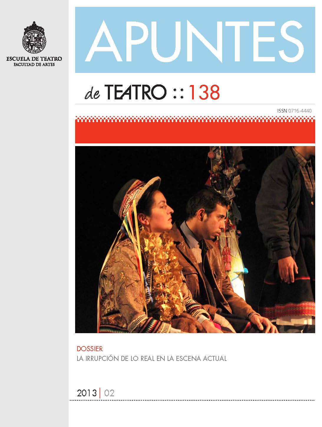 					View No. 138 (2013): Apuntes de Teatro
				